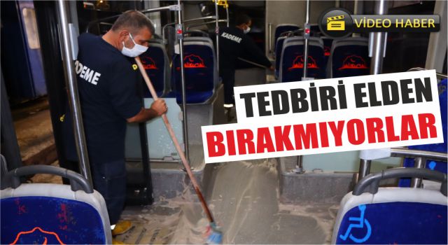 Büyükşehir'de "Panik Yok; Tedbir Var"