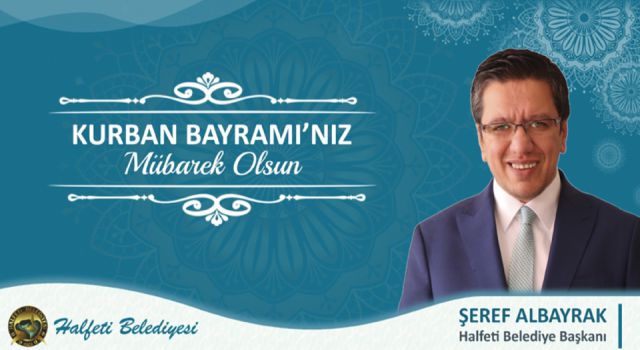 Albayrak’tan Kurban Bayramı Mesajı