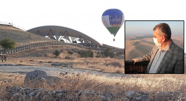 Göbeklitepe’de balon uçuyor