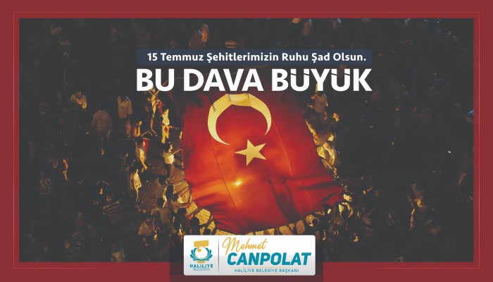 Canpolat’tan 15 Temmuz mesajı