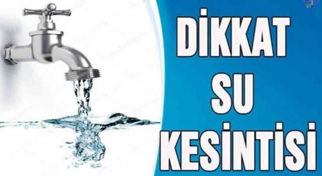 ŞUSKİ uyardı! Sular kesilecek