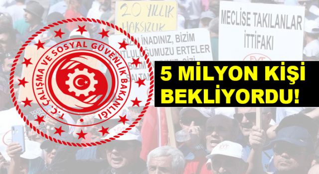 Bakanlık'tan EYT'lilerin hayalini yıkacak açıklama!