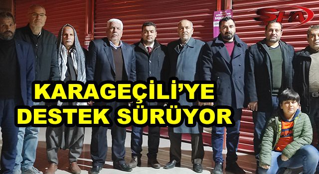 Karageçili’ye tam destek!