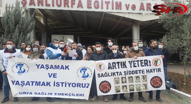 Urfa'da sağlık çalışanlarından tepki: "Ölmek istemiyoruz"