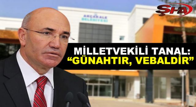 Akçakale Belediyesi’nde icra şoku! Tanal tepki gösterdi