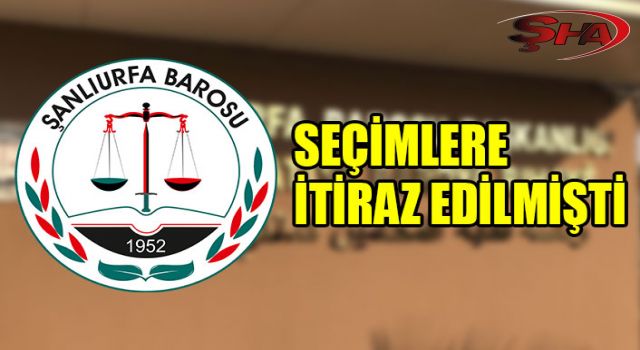 Seçim Kurulu, Urfa Barosu seçimleriyle ilgili kararını verdi