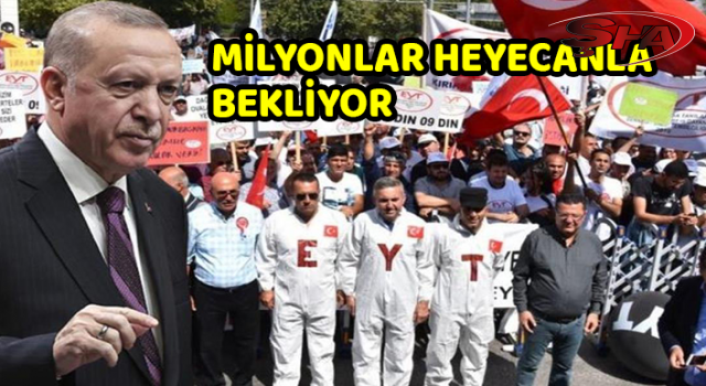 İşte Cumhurbaşkanı Erdoğan'ın EYT için işaret ettiği tarih