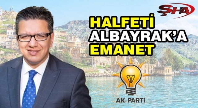 Halfeti’de Şeref Albayrak sevinci