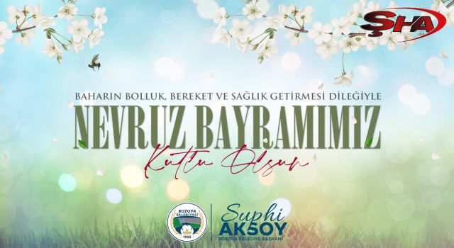 BAŞKAN AKSOY'DAN NEVRUZ MESAJI