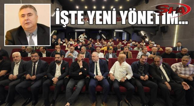 Kemal Saraçoğlu başkan seçildi! İşte yeni yönetim…