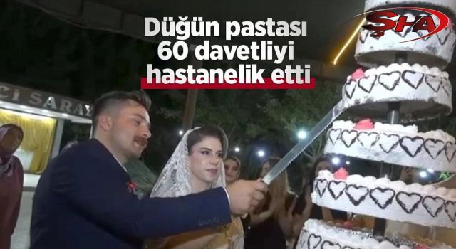 Urfa'da düğün pastası zehirledi: 60 kişi hastanelik oldu