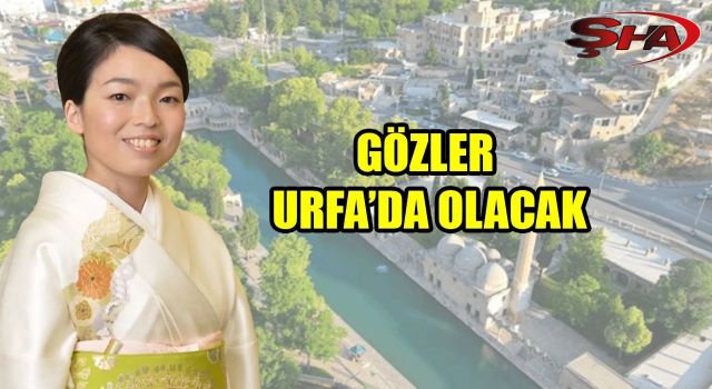 Japon Prenses  Mikasa’nın Şanlıurfa programı belli oldu