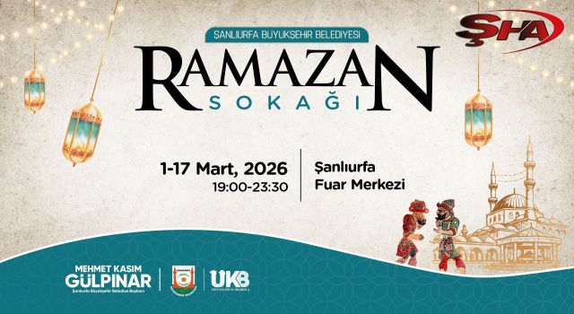 Şanlıurfa’da ramazan coşkusu Ramazan Sokağı’nda yaşanacak