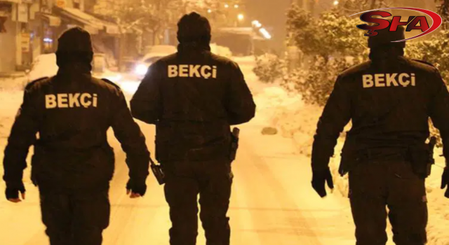 Bekçi olmak isteyenker dikkat! Şartlar değişti