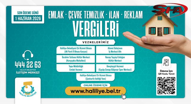 Haliliye Belediyesi duyurdu: Son gün 1 Haziran