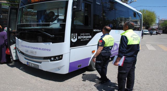 Şanlıurfa’da toplu taşıma araçları mercek altında