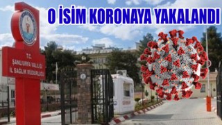 Korona virüsü Urfa Sağlık Müdürlüğü’ne sıçradı