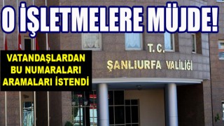 Urfa’da o işletmelerle ilgili flaş kararlar alındı