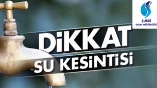 Urfa'da sular kesilecek