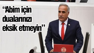 Milletvekili Aydınlık yoğun bakıma alındı