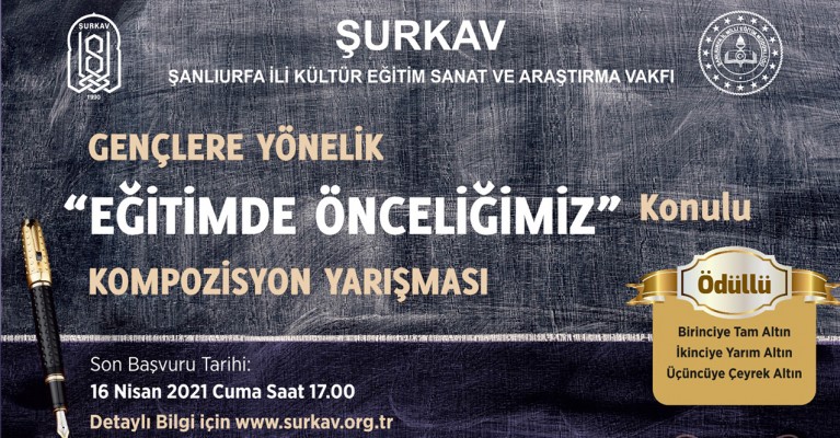 ŞURKAV’dan "Eğitimde önceliğimiz" konulu kompozisyon yarışması