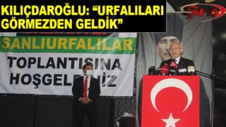 Kılıçdaroğlu, Antep'teki Urfalılarla buluştu