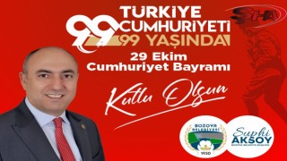 Başkan Aksoy, Cumhuriyet Bayramı'nı kutladı