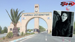 Harran Üniversitesi, acı kayıp sonrası harekete geçiyor!