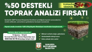 ŞANLIURFA BÜYÜKŞEHİR BELEDİYESİ’NDEN ÇİFTÇİLERE YÜZDE 50 HİBELİ TOPRAK ANALİZİ DESTEĞİ
